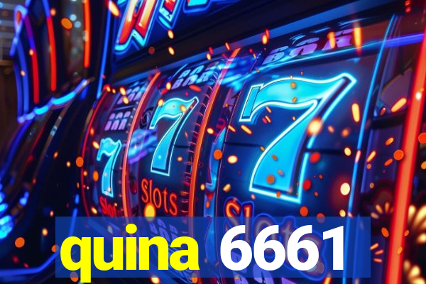 quina 6661